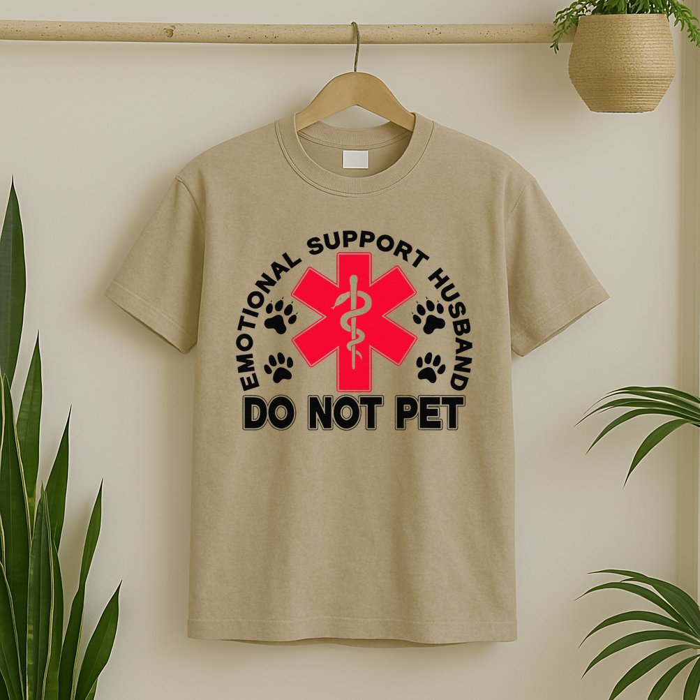 Emotional Support Husband Do Not Pet T-Shirt
