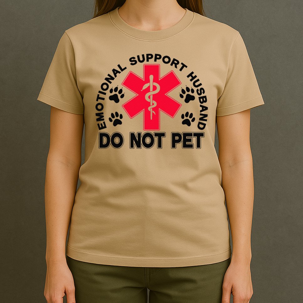 Emotional Support Husband Do Not Pet T-Shirt