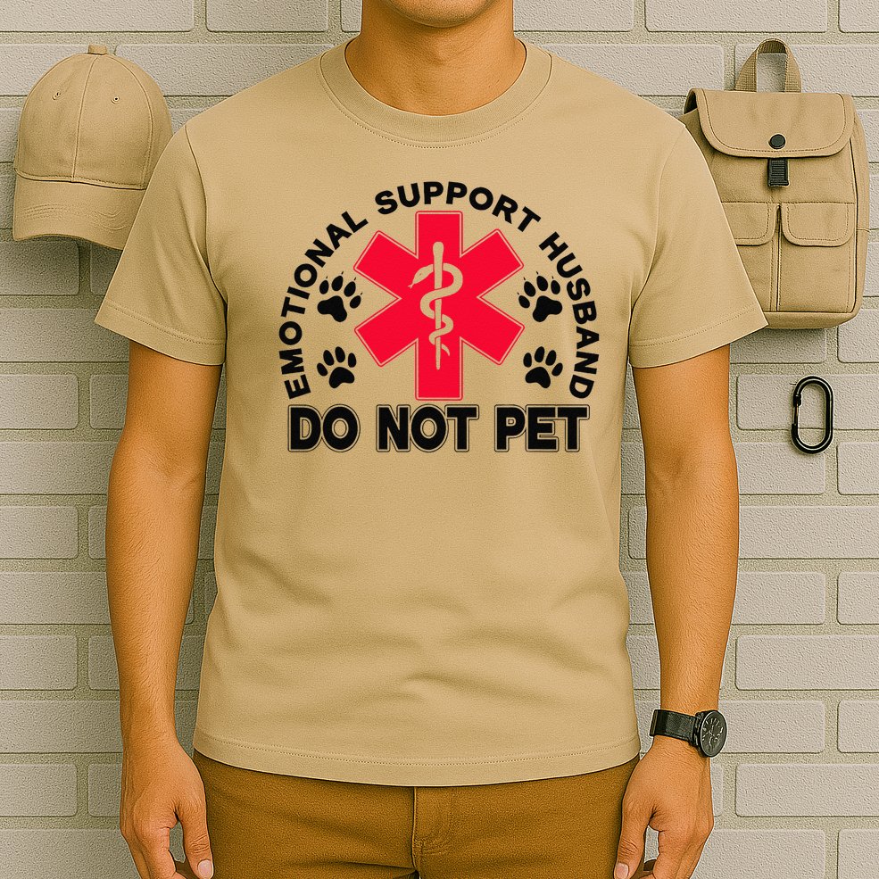 Emotional Support Husband Do Not Pet T-Shirt