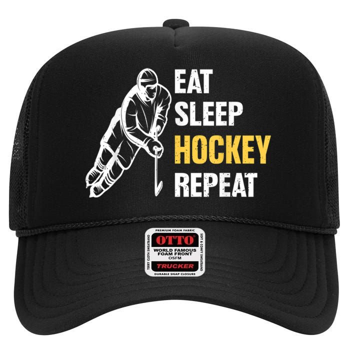 Eat Sleep Hockey Repeat Ice Hockey High Crown Mesh Back Trucker Hat