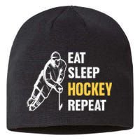 Eat Sleep Hockey Repeat Ice Hockey Sustainable Beanie