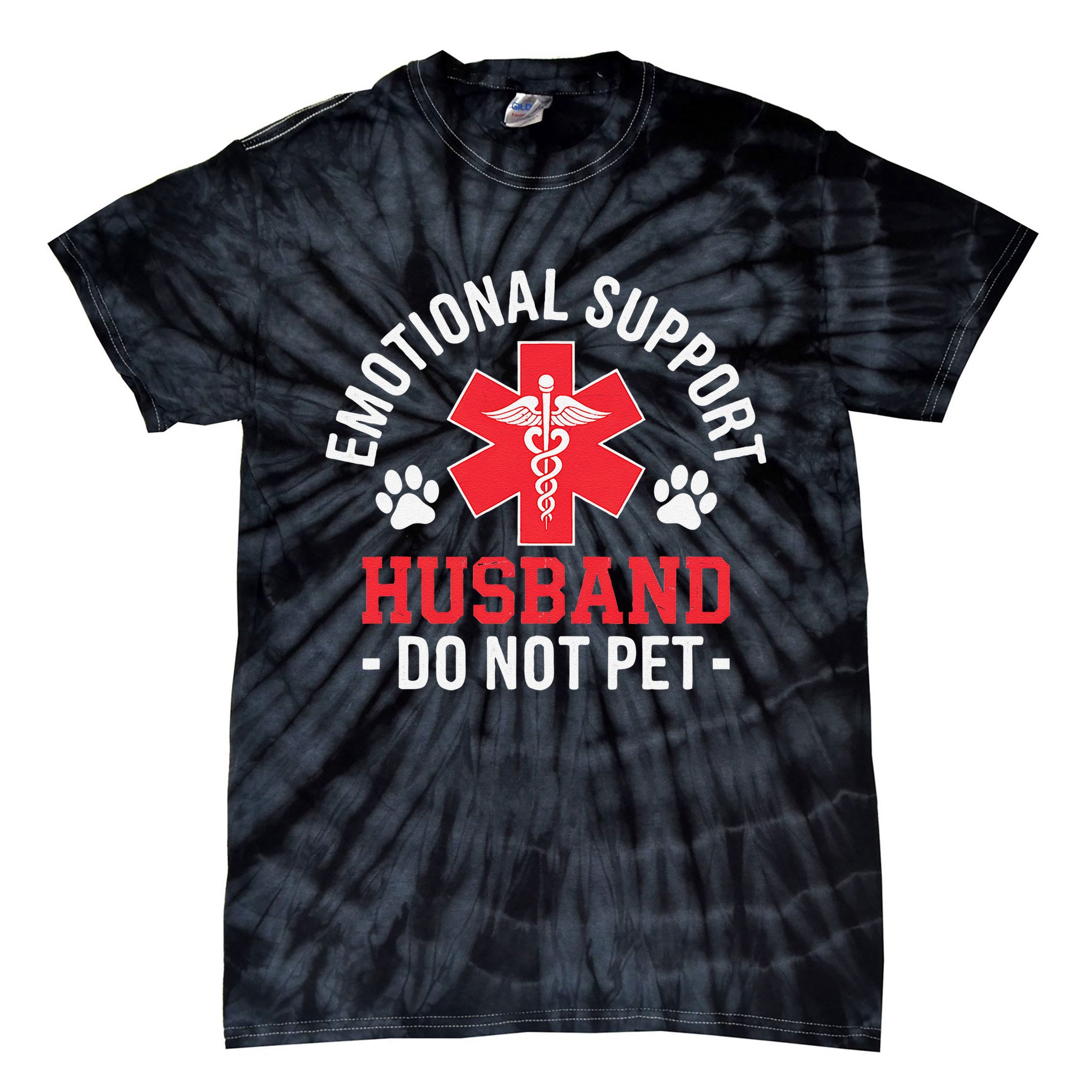 Emotional Support Husband Do Not Pet Tie-Dye T-Shirt