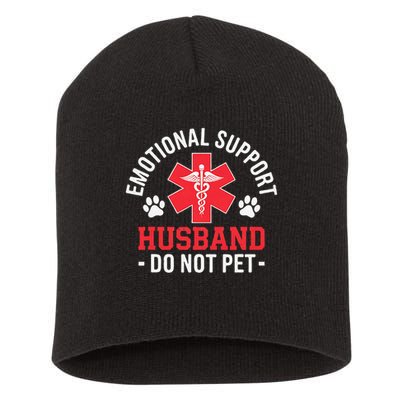Emotional Support Husband Do Not Pet Short Acrylic Beanie