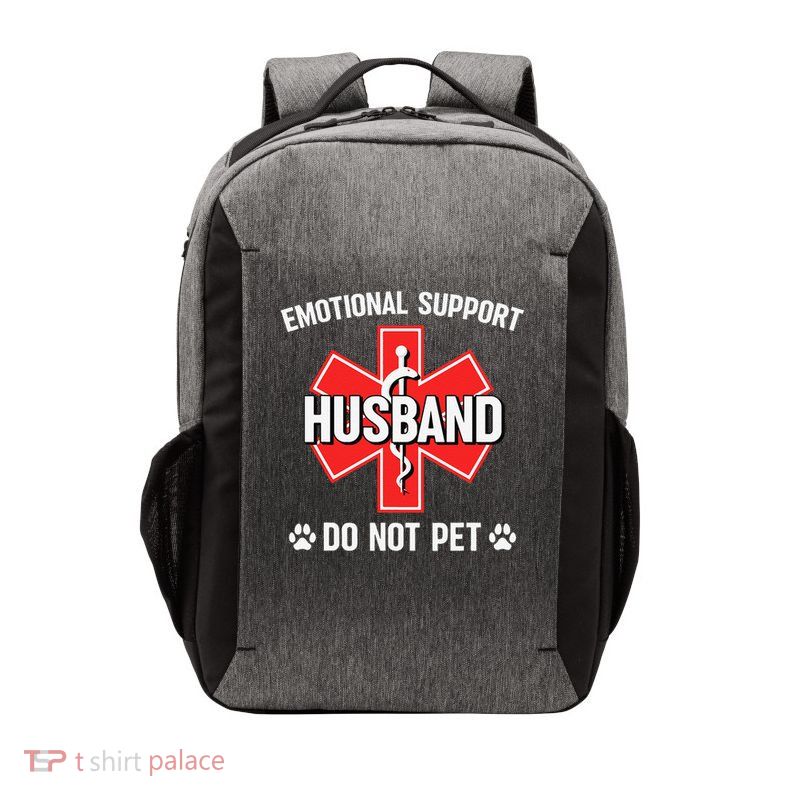 Emotional Support Husband Do Not Pet Couple Humor Dog Lover Vector Backpack