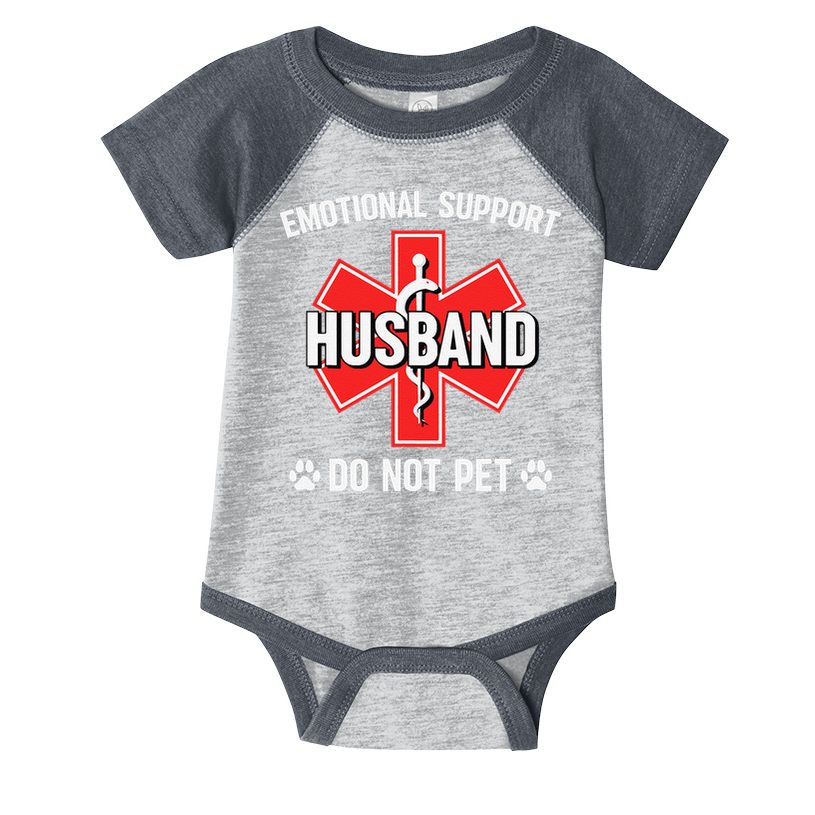 Emotional Support Husband Do Not Pet Couple Humor Dog Lover Infant Baby Jersey Bodysuit