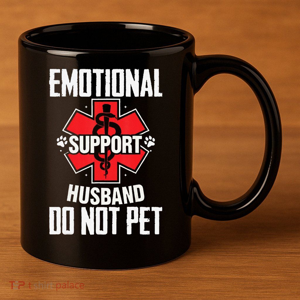 Emotional Support Husband Do Not Pet 11oz C Handle Ceramic Mug