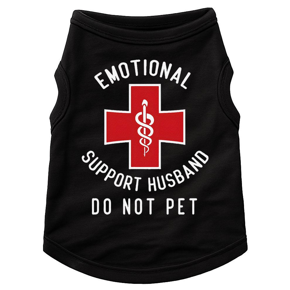 Emotional Support Husband Do Not Pet Funny Doggie Tank