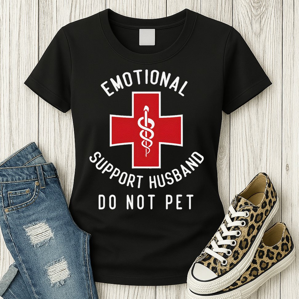 Emotional Support Husband Do Not Pet Funny Womens T-Shirt