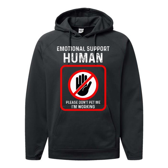 Emotional Support Human Halloween Costume Do Not Pet Me Performance Fleece Hoodie