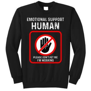 Emotional Support Human Halloween Costume Do Not Pet Me Sweatshirt