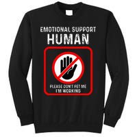 Emotional Support Human Halloween Costume Do Not Pet Me Sweatshirt