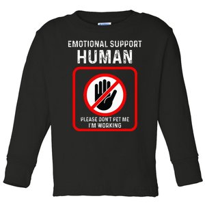 Emotional Support Human Halloween Costume Do Not Pet Me Toddler Long Sleeve Shirt