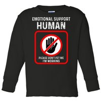 Emotional Support Human Halloween Costume Do Not Pet Me Toddler Long Sleeve Shirt