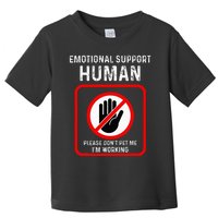 Emotional Support Human Halloween Costume Do Not Pet Me Toddler T-Shirt