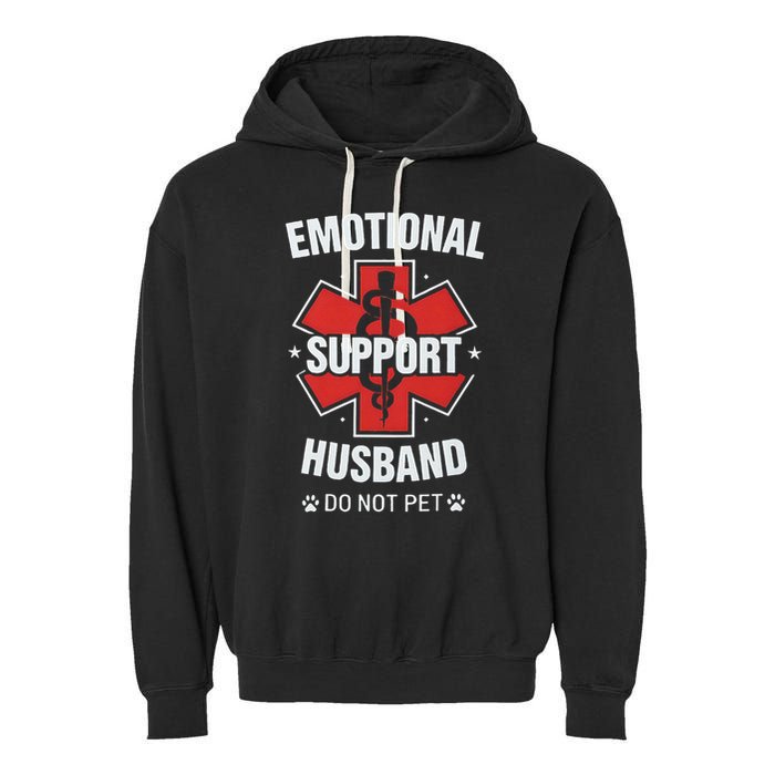 Emotional Support Husband Do Not Pet Garment-Dyed Fleece Hoodie