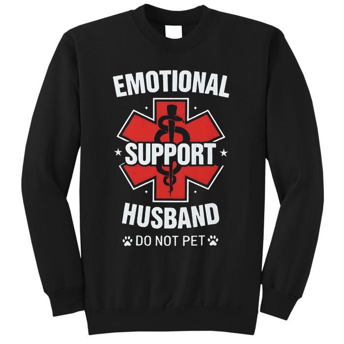 Emotional Support Husband Do Not Pet Sweatshirt