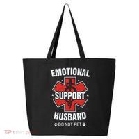 Emotional Support Husband Do Not Pet 25L Jumbo Tote