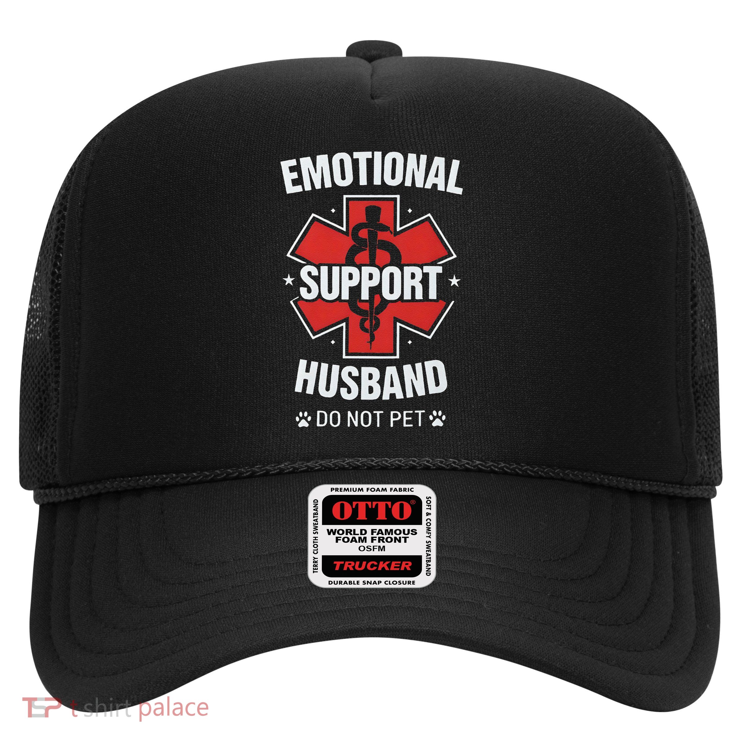 Emotional Support Husband Do Not Pet Trucker Hat