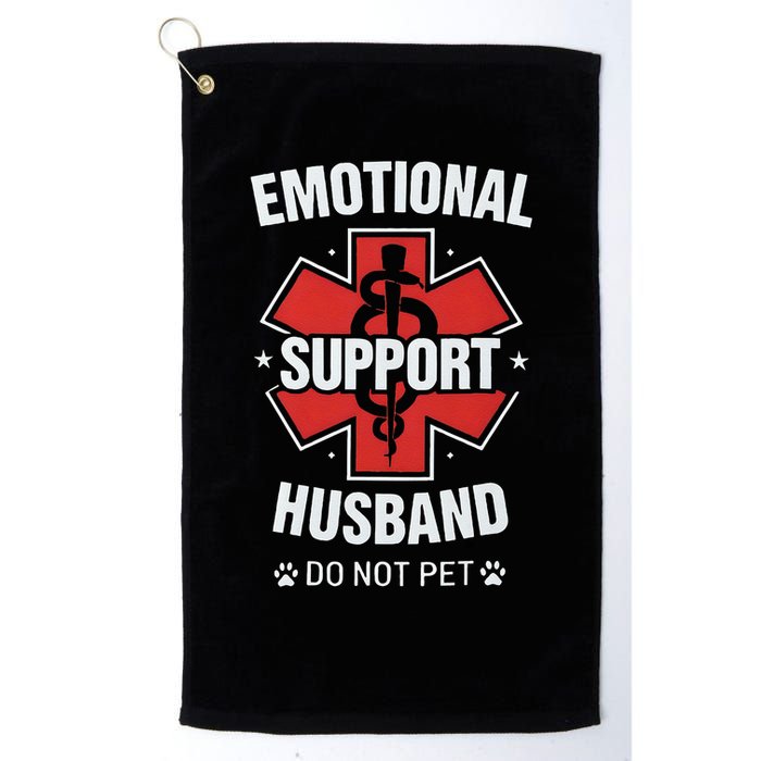 Emotional Support Husband Do Not Pet Golf Towel