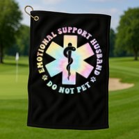 Emotional Support Husband Do Not Pet Funny Golf Towel