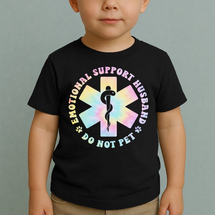 Emotional Support Husband Do Not Pet Funny Toddler T-Shirt
