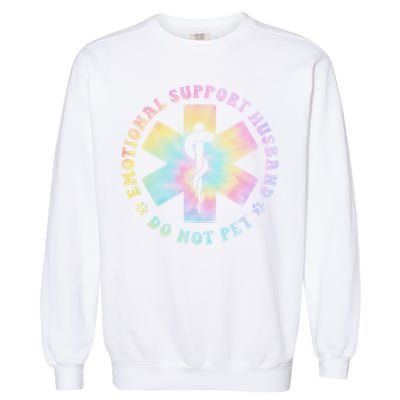 Emotional Support Husband Do Not Pet Funny Garment-Dyed Sweatshirt
