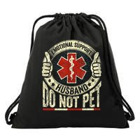 Emotional Support Husband Do Not Pet Drawstring Bag