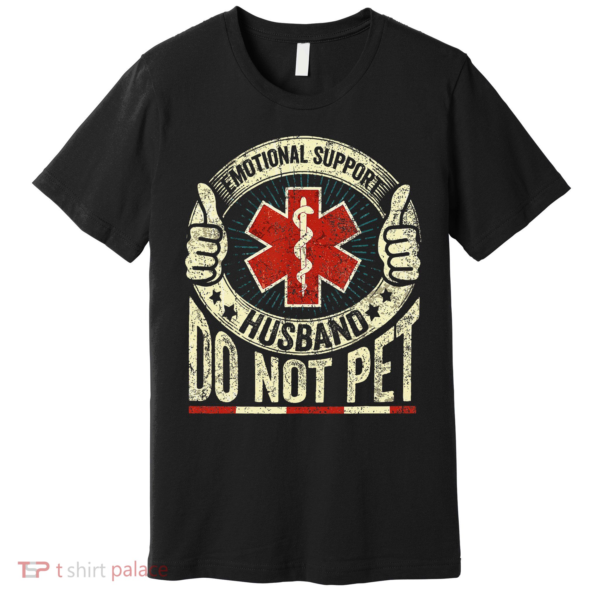 Emotional Support Husband Do Not Pet Premium T-Shirt