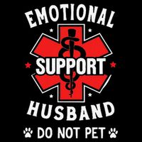 Emotional Support Husband Do Not Pet Tall Sweatshirt