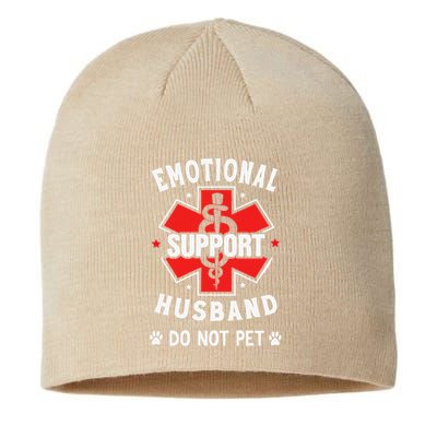 Emotional Support Husband Do Not Pet Sustainable Beanie