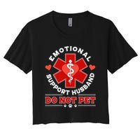 Emotional Support Husband Do Not Pet Women's Crop Top Tee