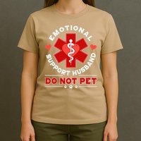 Emotional Support Husband Do Not Pet T-Shirt