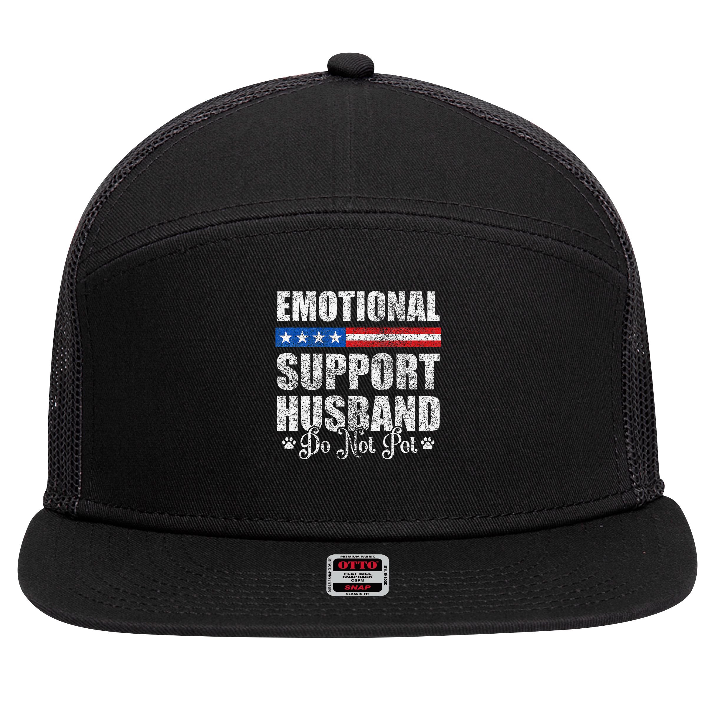 Emotional Support Husband Do Not Pet - Vintage American 7 Panel Mesh Trucker Snapback Hat