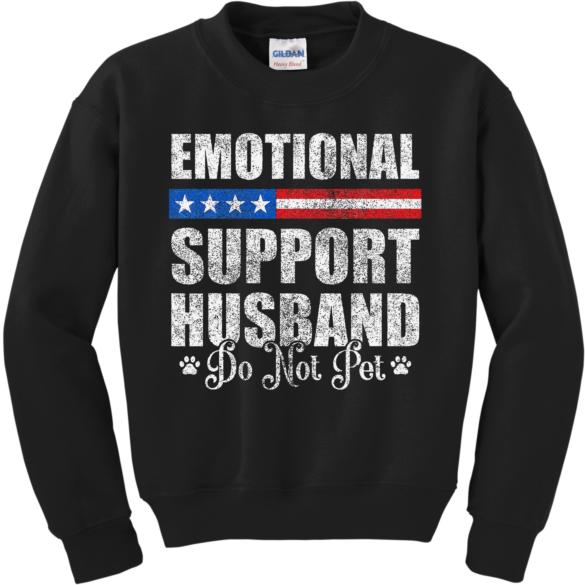 Emotional Support Husband Do Not Pet - Vintage American Kids Sweatshirt
