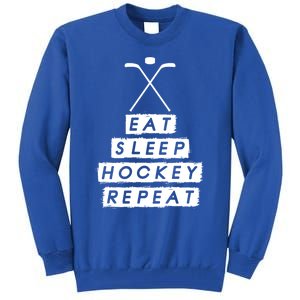 Eat Sleep Hockey Ice Hockey Gift Tall Sweatshirt