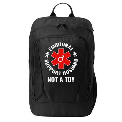 Emotional Support Husband Not A Toy City Backpack