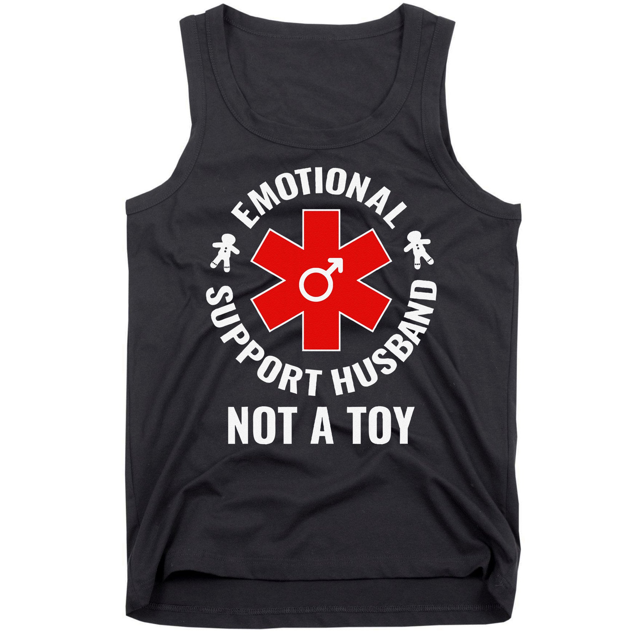 Emotional Support Husband Not A Toy Tank Top