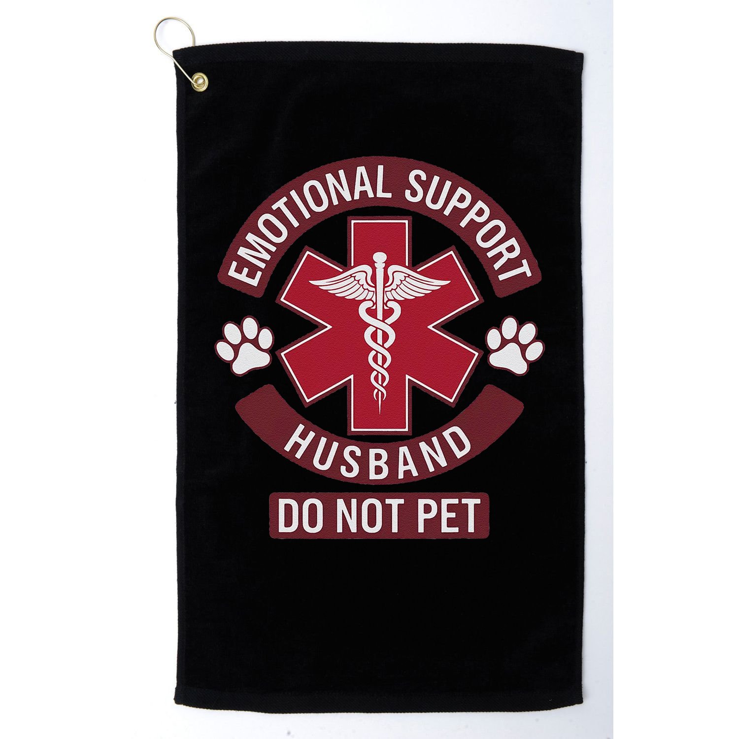 Emotional Support Husband Do Not Pet Golf Towel