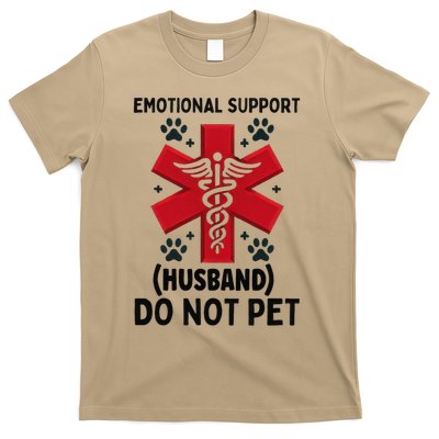 Emotional Support Husband Do Not Pet T-Shirt
