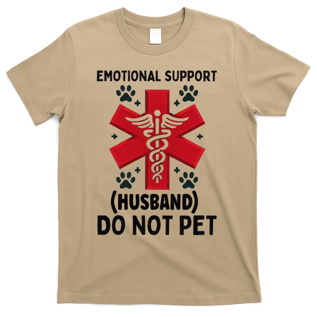 Emotional Support Husband Do Not Pet T-Shirt
