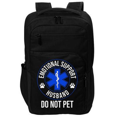 Emotional Support Husband Do Not Pet Funny Trendy Women Impact Tech Backpack