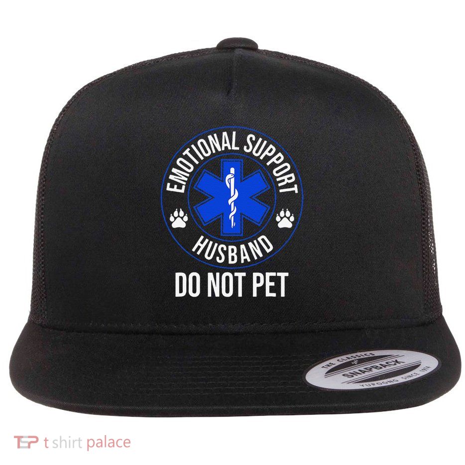 Emotional Support Husband Do Not Pet Funny Trendy Women Flat Bill Trucker Hat