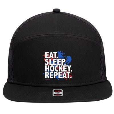 Eat Sleep Hockey Repeat Funny Hockey Player Saying Slogan Gift 7 Panel Mesh Trucker Snapback Hat