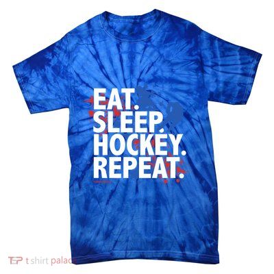 Eat Sleep Hockey Repeat Funny Hockey Player Saying Slogan Gift Tie-Dye T-Shirt