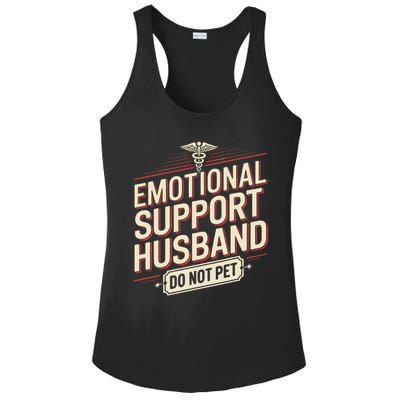 Emotional Support Husband Do Not Pet Ladies PosiCharge Competitor Racerback Tank
