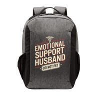 Emotional Support Husband Do Not Pet Vector Backpack