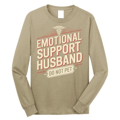 Emotional Support Husband Do Not Pet Long Sleeve Shirt