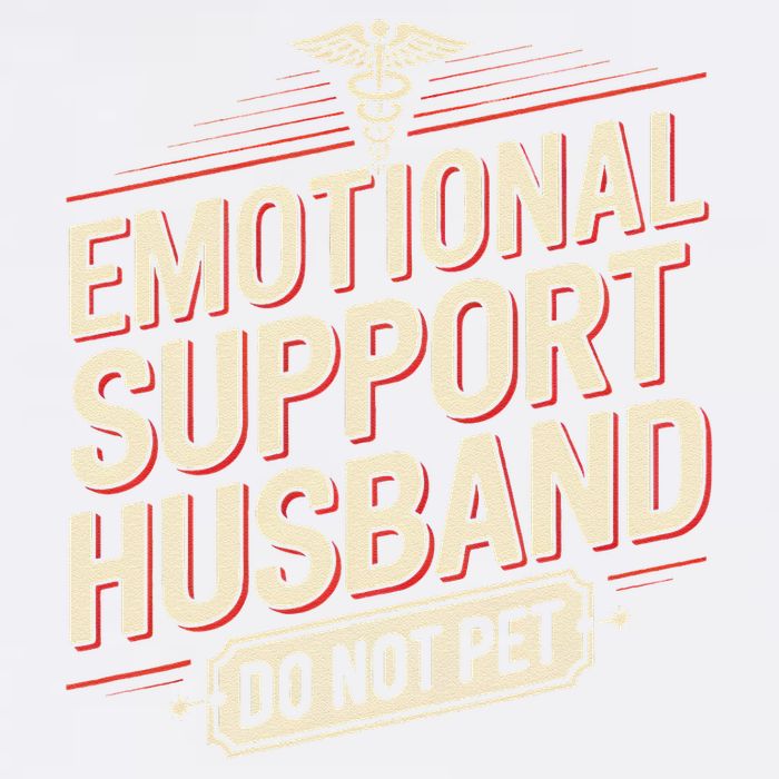 Emotional Support Husband Do Not Pet Garment-Dyed Sweatshirt