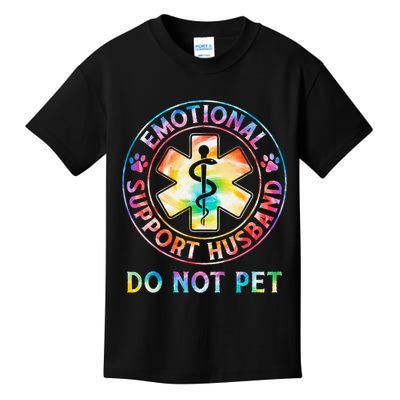 Emotional Support Husband Do Not Pet Tie Dye Funny Marriage Kids T-Shirt