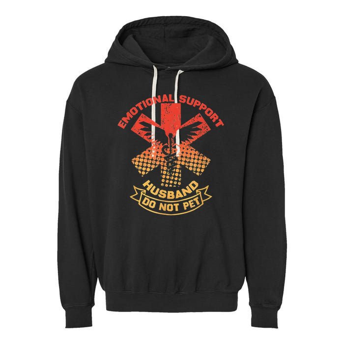 Emotional Support Husband Do Not Pet Garment-Dyed Fleece Hoodie